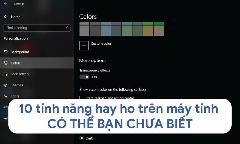 10 tính năng hay ho trên máy tính có thể bạn chưa biết
